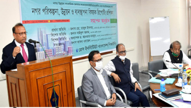 ‘আধুনিক সমস্যার কথা বিবেচনায় রেখেই নগর উন্নয়ন পরিকল্পনা করতে হবে’